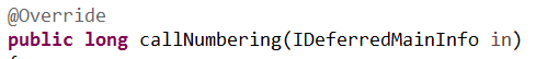 Deferred process numbering service input/output